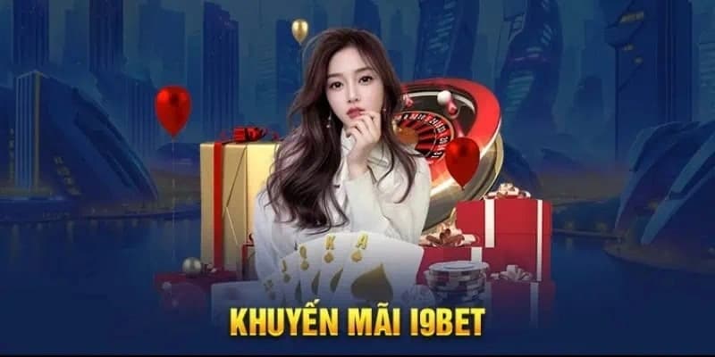 Chiến lược tối ưu khi sử dụng khuyến mãi i9bet