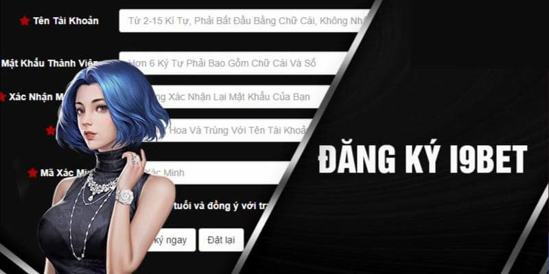 Tổng quan về đăng ký i9bet